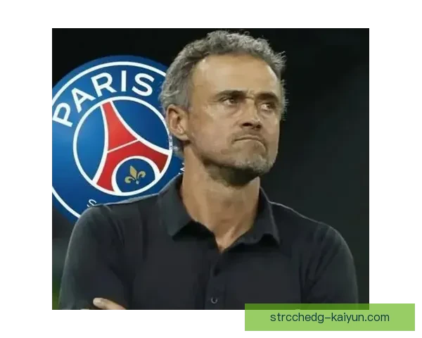 恩里克球队凝聚力持续提升，展现出稳健的团队合作精神